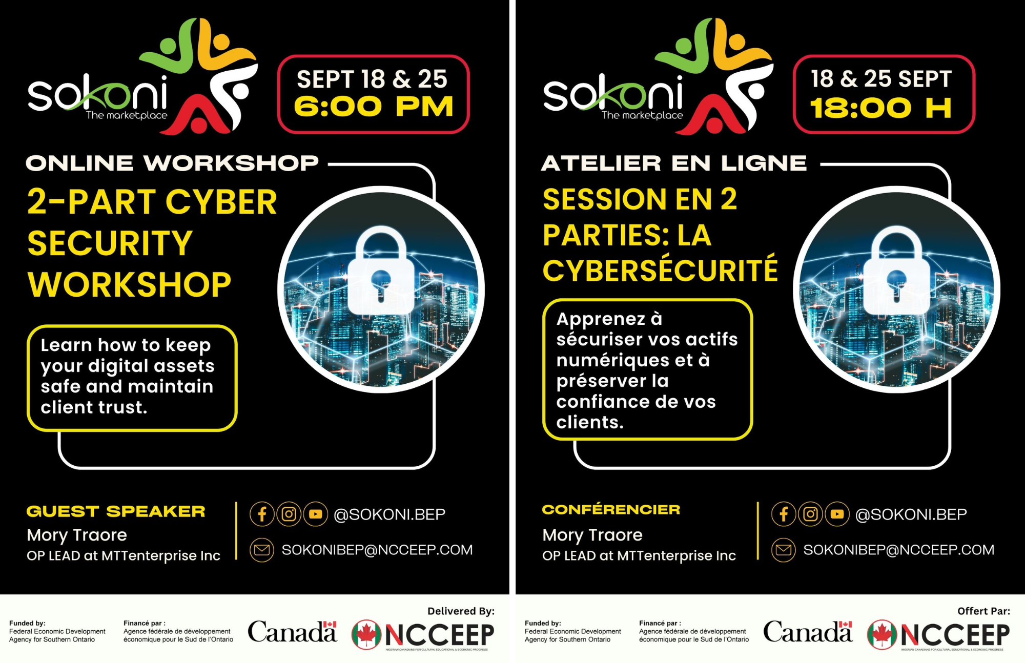 French and English flyer for the September 18th and 25th B.E.P Online Workshop. Date: Monday, September 18 Time 6:00 PM EST Location: Zoom Meeting Topic: Cyber Security Workshop Part 1 Date: Monday, September 25 Time 6:00 PM EST Location: Zoom Meeting Topic: Cyber Security Workshop Part 2